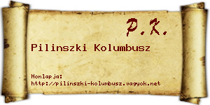 Pilinszki Kolumbusz névjegykártya